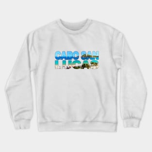 CABO SAN LUCAS - Mexico Relax on Playa El Medano Crewneck Sweatshirt